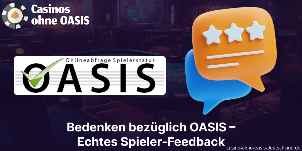 Echtes Spielerfeedback zu OASIS für deutsche Spieler
