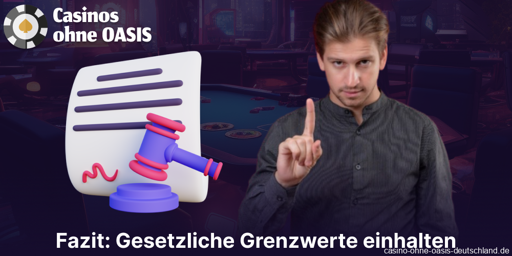 Fazit zu den Casino-Limits für deutsche Spieler
